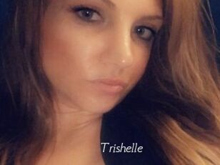 Trishelle