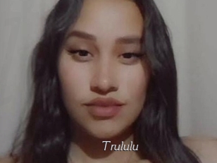 Trululu