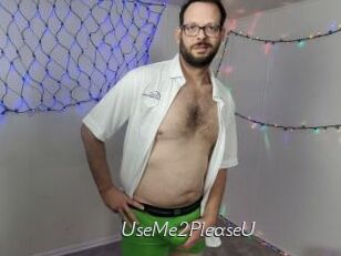 UseMe2PleaseU