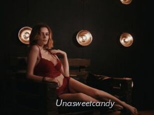 Unasweetcandy