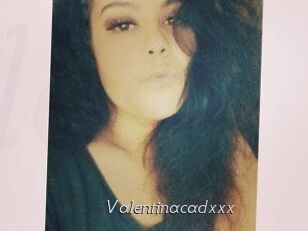 Valentinacadxxx