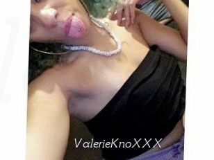 ValerieKnoXXX