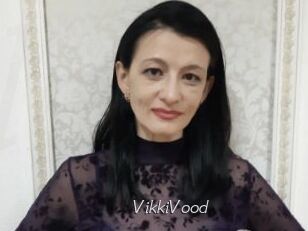 VikkiVood