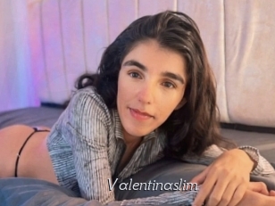 Valentinaslim