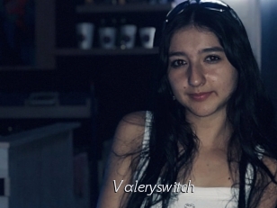 Valeryswitch