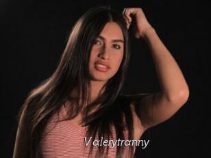 Valerytranny