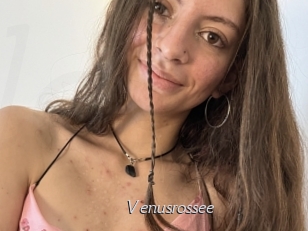 Venusrossee
