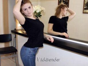 Vickitender