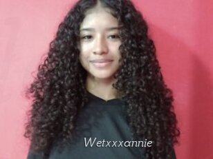 Wetxxxannie