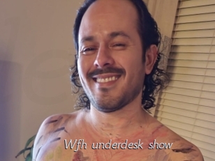 Wfh_underdesk_show