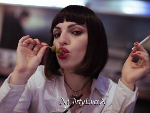 XFlirtyEvaX
