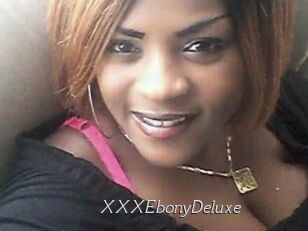 XXXEbonyDeluxe