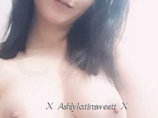X_Ashlylatinsweett_X