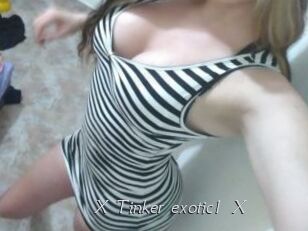X_Tinker_exotic1_X