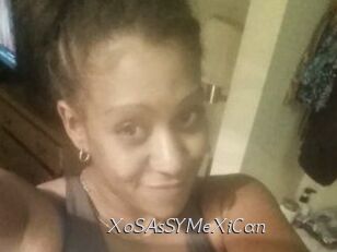 XoSAsSYMeXiCan