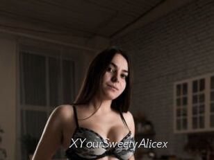 XYourSweetyAlicex