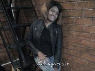 Xebonyvenusx