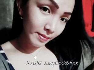 XxBIG_JuicyCock69xx