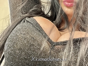Xxxmadamexxx