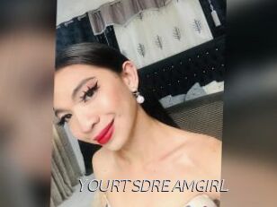 YOURTSDREAMGIRL