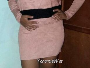 YchanieWet