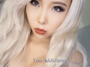 YourAddictionn