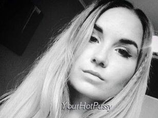 YourHotPussy
