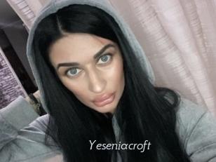 Yeseniacroft