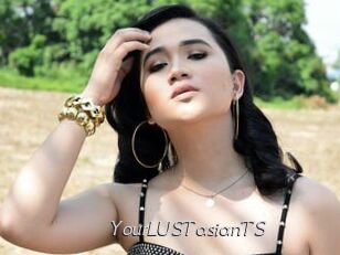 YourLUSTasianTS