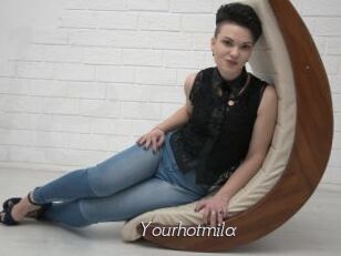 Yourhotmila