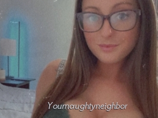 Yournaughtyneighbor