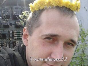 Yourtenderness32
