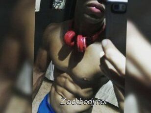 Zackbodyhot