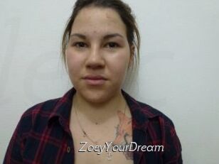 ZoeyYourDream
