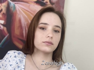 Zarahigh